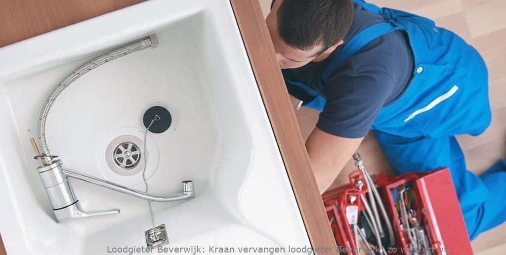 Kraan Vervangen Loodgieter Beverwijk